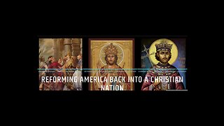 Reforming America Back Into A Christian Nation