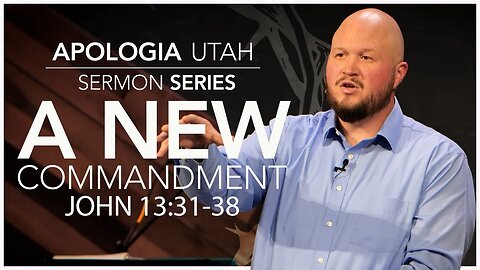 A New Commandment | Sermon 11/12/2023