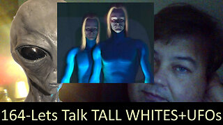 Live Chat with Paul; -164- Lets Talk Tall Whites + UAP news + UFO videos