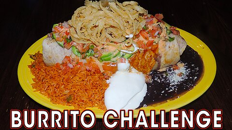 5 lb Burrito Challenge w/ Spicy Habanero Sauce!