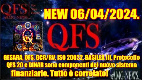 NEW 06/04/2024.Protocollo QFS 20 DINAR sono componenti del nuovo sistema finanziario.