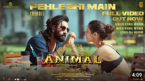 ANIMAL_Pehle_Bhi_Main_Full_Video____Ranbir_Kapoor,Tripti_Dimri__Sandeep_V__Vishal_M,Raj_S__Bhushan