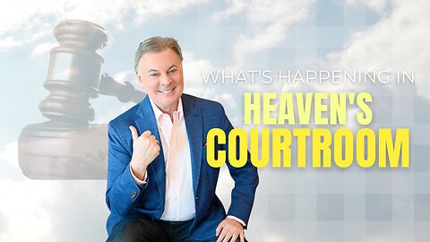 What’s happening right now in Heaven's Courtroom | Lance Wallnau