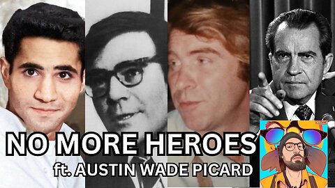 Sirhan Sirhan, MK Ultra, Octopus Murders, & Watergate Deep Dive with Austin Wade Picard