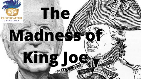 The Madness of King Joe