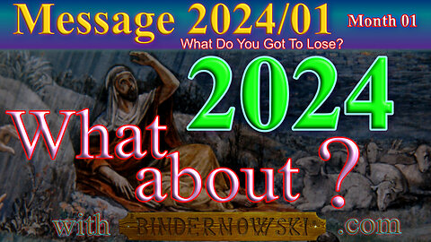 What about 2024 (!?): Message 2024-01