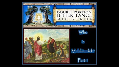 Who Is Melchizedek? (Part 1)