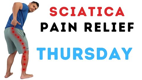 Sciatica Pain relief 5min Thursday routine