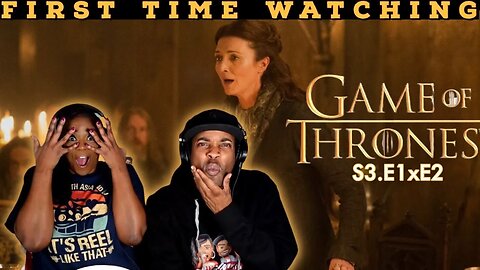 Game of Thrones (S3:E1xE2) | *First Time Watching* | TV Series Reaction | Asia and BJ