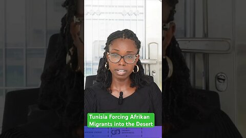 Tunisia Forcing African Migrants to Deserts to Die! #news #africans