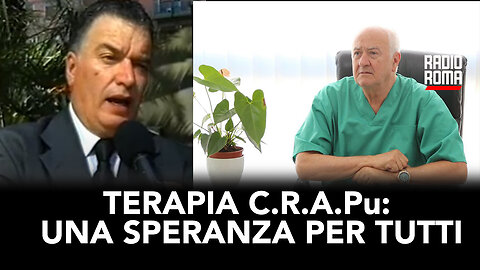 TERAPIA C.R.A.Pu: UNA SPERANZA PER TUTTI (con Giovanni Puccio e Giuseppe Franco Cusumano)