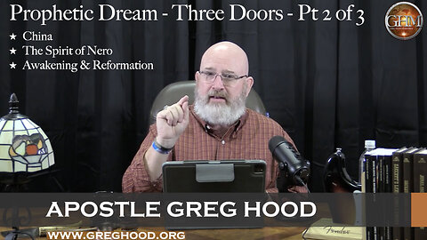 Greg Hood ⎮ PROPHETIC DREAM - 3 DOORS Pt 2 of 3 #propheticdreams @DutchSheets22 ​