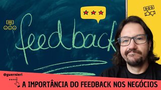 Quanto um feedback pode ajudar ou atrapalhar seu negocio - a importância de dar feedback
