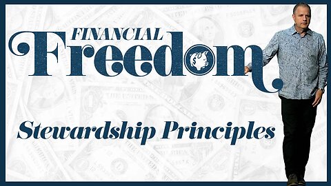 Stewardship Principles | Greg Hales | Financial Freedom