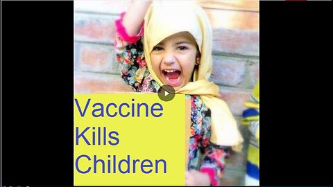 This Vaccine Killing Children