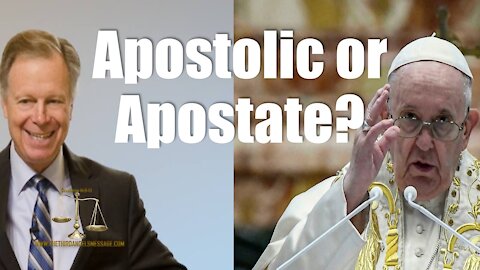 Study - Apostolic or Apostate