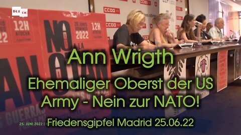 Ann Wright - Friedensgipfel in Madrid & Nein zur NATO am 25.06.2022