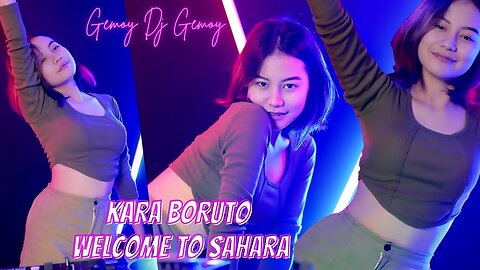 Dalgadil MS - DJ Kara Boruto X Welcome to Sahara