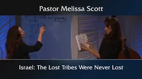 2 Samuel 7:10 Israel: The Lost Tribes Were Never Lost -Eschatology #48