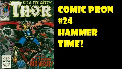 Comic Pron #24 Thor 406-408 (The Ladies Love Thor!)