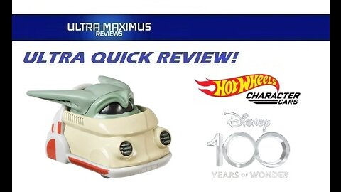 🔥 Ultra Quick Review | Grogu | Hot Wheels Character Cars | Disney 100