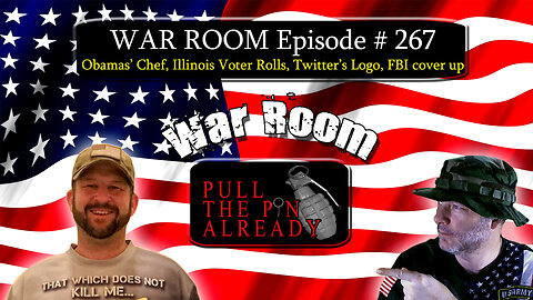 PTPA (WAR ROOM Ep 267): Obamas’ Chef, Illinois Voter Rolls, Twitter’s Logo, FBI cover up