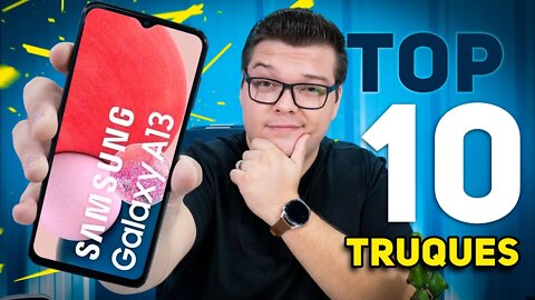 TOP 10 Dicas & Truques para o Galaxy A13! 😍😍