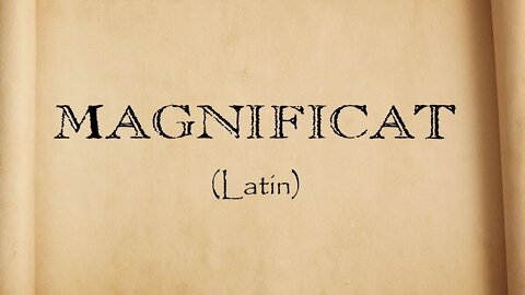 Magnificat in Latin