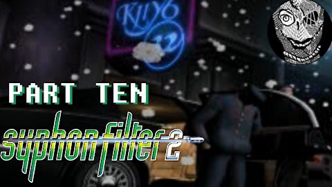 (PART 10) [Club 32] Syphon Filter 2 (2000)
