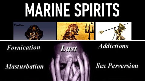 MARINE SPIRITS EXPOSED (Water Demons)