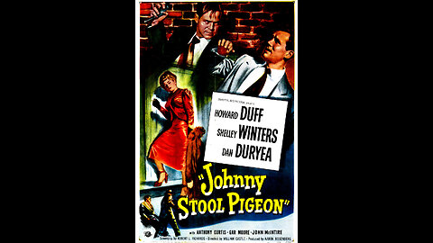 Johnny Stool Pigeon (1949) | Directed by William Castle