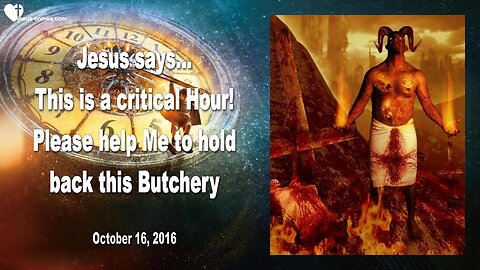 Oct 16, 2016 ❤️ This is a critical Hour... Please help Me to hold back this Butchery
