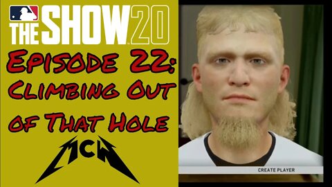 MLB® The Show™ 20 Road to the Show #22: Climbing Out of That Hole