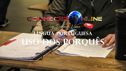 🔴#01 | Língua Portuguesa | Como Usar os PORQUÊS | 2022