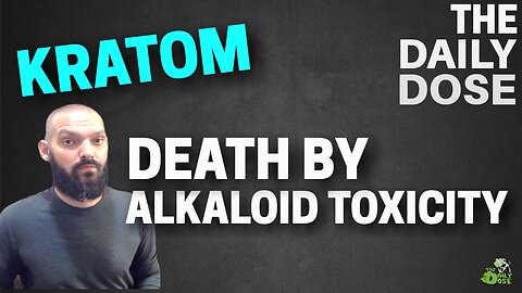 Death By Kratom Extract The Recent Overdose Explained