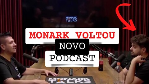 MONARK NOVO PODCAST