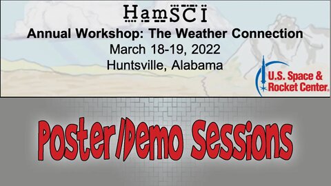 HamSCI Workshop 2022: Poster and Demo Session