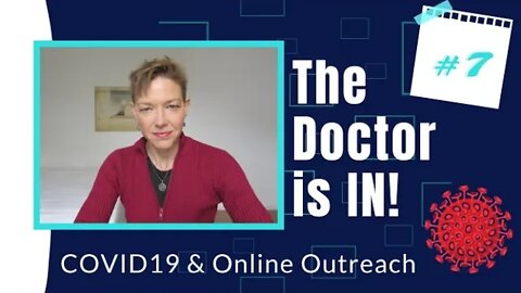 The Doctor Is IN: Online Outreach in the era of COVID