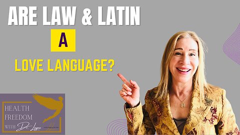 What Do Latin & Law Languages Mean To You? Could They Be A New Love Language?