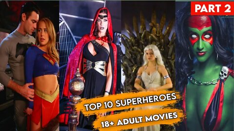 Top 10 18+ Superhero Movies: And The Best Superhero Adult Movies [Part 2]