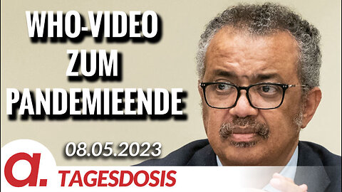 WHO-Video zum Pandemieende zeigt, dass die Organisation irreparabel korrumpiert ist