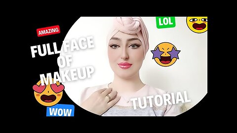 Full Face Makeup Tutorial