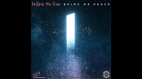 Follow No One - Bring Me Peace New Music 2023