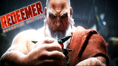 🥋 Redeemer: Enhanced Edition 🥋 💪 God of War goes Monk Mode 💪Old School