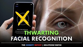 Thwarting Facial Recognition - #SolutionsWatch