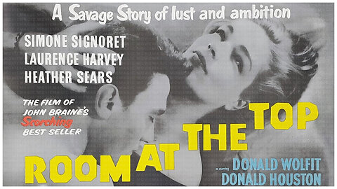 🎥 Room At The Top - 1959 - Simone Signoret - 🎥 TRAILER & FULL MOVIE