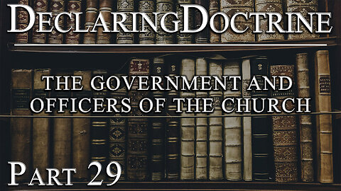 【 The Government and Officers of the Church 】 Pastor Roger Jimenez