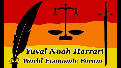 Abba's Pen |Arbitration Hearing 002 - Yuval Noah Harrari & WEF