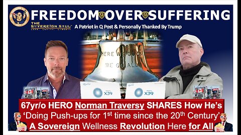 Q Posted-Thanked by Trump, Hero Norman Traversy Story over [DS] Sparks Sovereign Wellness Revolution