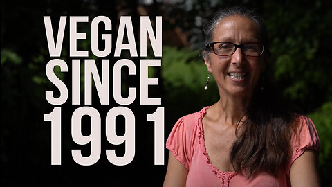 Vegan Since 1991: Brenda Morris Story & Perspective